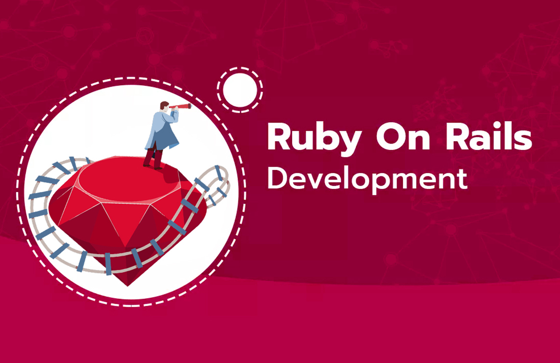 Ruby on Rails Development: The Future of Web Applications